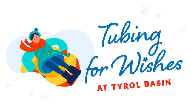Tubing for Wishes