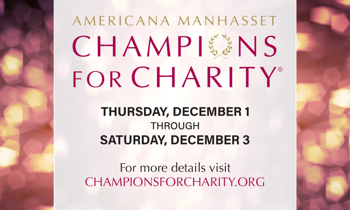 Champions for Charity at Americana Manhasset and Wheatley Plaza