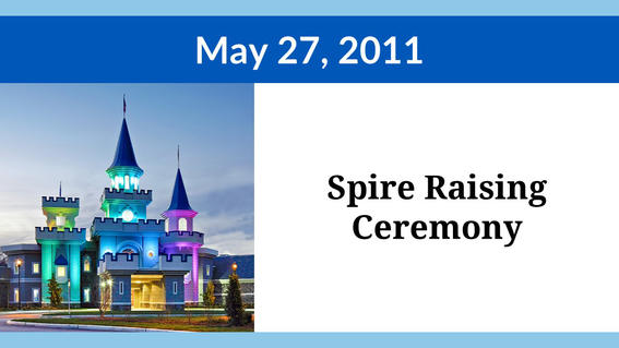 Spire Raising Ceremony - May 27, 2011