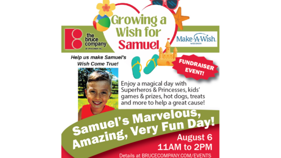 The Bruce Company - Growing a wish for Samuel