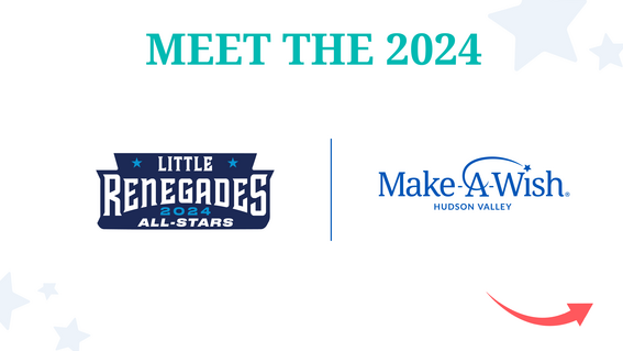Hudson Valley Renegades x Make-A-Wish