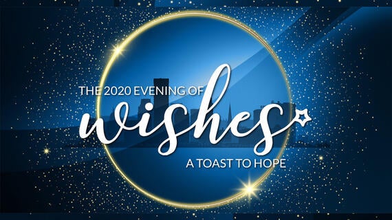 The 2020 Evening of Wishes