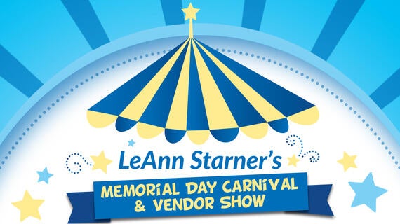 LeAnn Starner's Memorial Day Carnival and Vendor Show