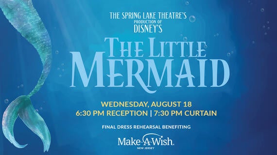 Spring Lake Theatre Co Presents Disney's The Little Mermaid