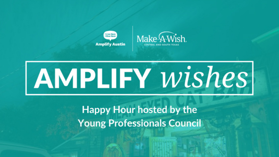 Amplify Wishes--Happy hour hosted by the Young Professionals Council