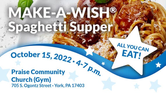 Make-A-Wish Spaghetti Supper
