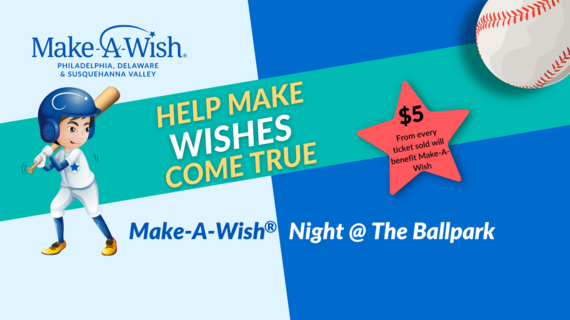 Make-A-Wish Night @ the Ballpark