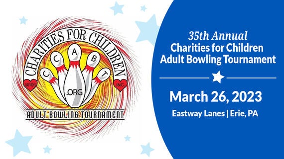 35th Annual Charities for Children Adult Bowling Tournament--March 26, 2022
