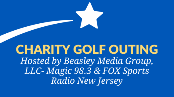 Beasley Media Group, LLC- Magic 98.3 & FOX Sports Radio New Jersey -  Charity Golf Outing - Make-A-Wish® New Jersey