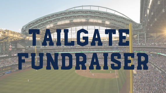 Tailgate fundraiser at American Family Field - June 10th
