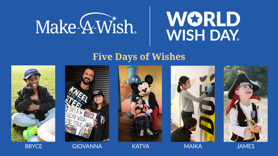 Make-A-Wish | World Wish Day | Five Days of Wishes | Bryce, Giovanna, Katya, Maika, James