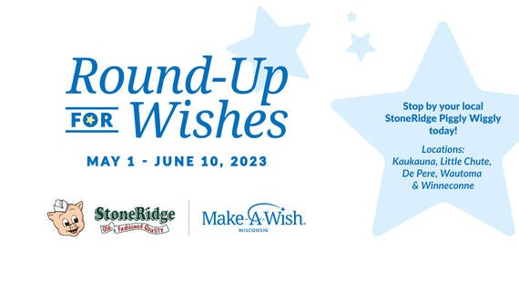 StoneRidge Piggly Wiggly - Round-Up For Wishes
