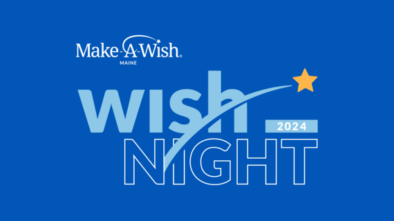 Wish Night 2024 - Make-A-Wish Maine