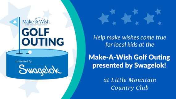 The 2024 Make-A-Wish Golf Outing presented by Swagelok