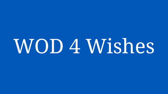 WOD 4 Wishes