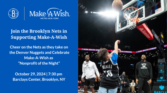Make-A-Wish Non-Profit of the Night at Barclays Center