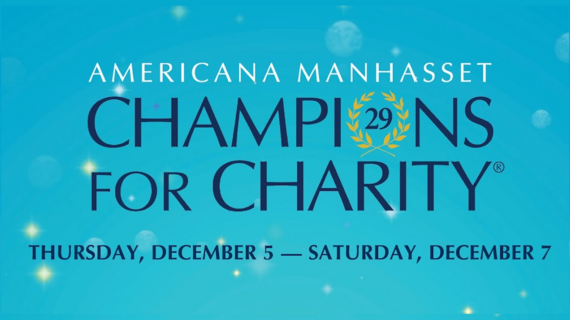 Americana Manhasset Champions for Charity 2024