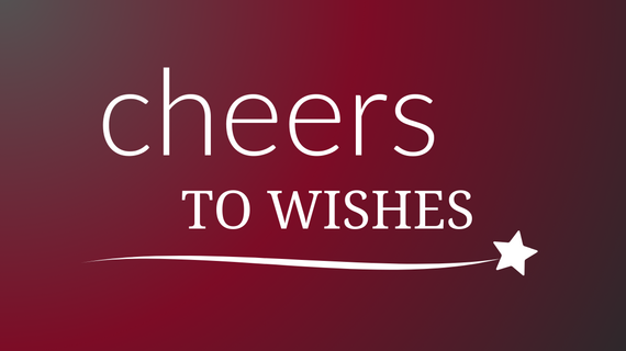 Cheers to Wishes