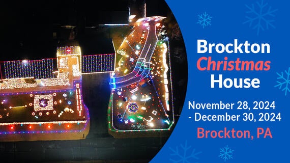 Brockton Christmas House | November 28 through December 30 | Brockton, PA