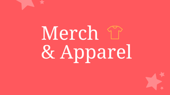 Merch and Apparel