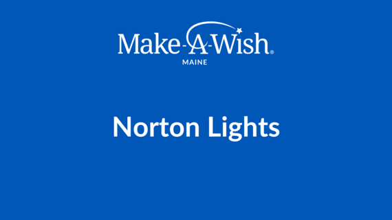 Norton Lights_Evergreen_Make-A-Wish Maine