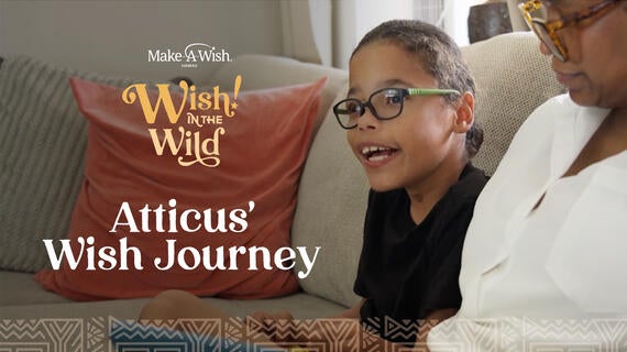 Atticus' Wish Journey