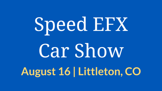 Speed EFX Car Show August 16
