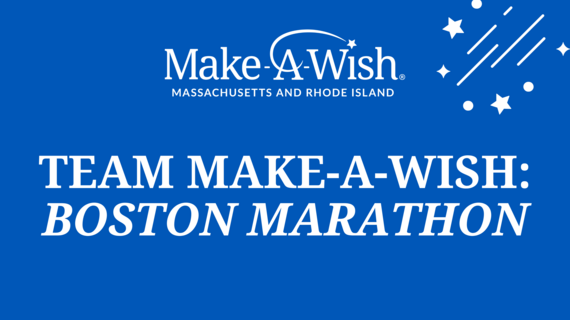 Team Make-A-Wish: Boston Marathon