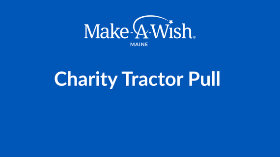 Charity Tractor Pull_Evergreen_Make-A-Wish Maine