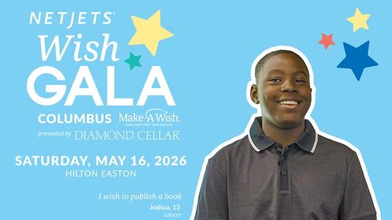 Promotional graphic for the NetJets Wish Gala in Columbus, Ohio, featuring a smiling Black boy, Joshua, who wishes to publish a book, with the gala details on a light blue background, stars, and Make-A-Wish and Diamond Cellar logos.
