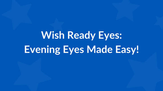 Wish Ready Eyes