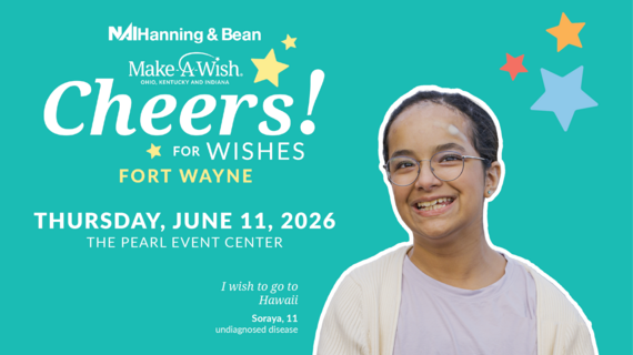 2026 Hanning and Bean Cheers for Wishes Fort Wayne 