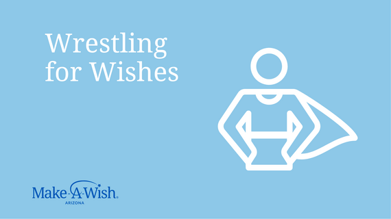 Wrestling for Wishes