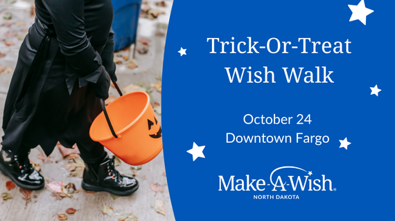 Trick or Treat Wish Walk - Make-A-Wish North Dakota