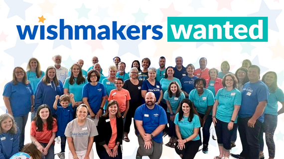WishMakers Wanted - Become a Make-A-Wish Volunteer