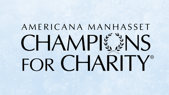 Americana Manhasset Champions for Charity