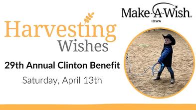 Clinton Benefit: Harvesting Wishes 