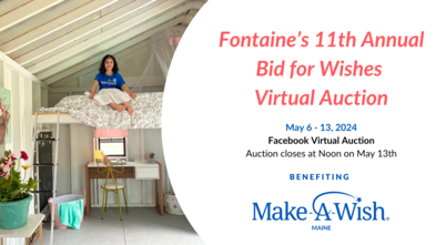 Fontaine's 11th Annual Bid for Wishes - Make-A-Wish Maine