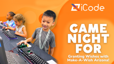 Join iCode Game Night for a fun kids evening benefiting Make-A-Wish Arizona.