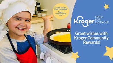 Grant wishes with Kroger Community Rewards! -- Five-year-old Tristan is cooking in the kitchen with a big smile on his face and a little chef hat. 