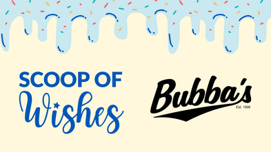 Celebrate World Wish Month at Bubba's
