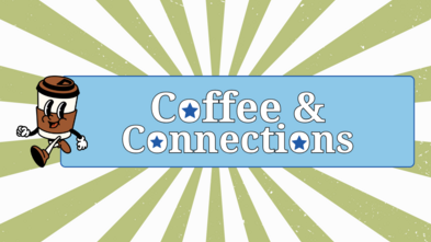 Coffee and Connections