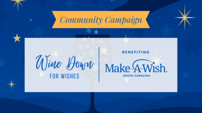 Wine Down For Wishes Benefiting Make-A-Wish South Carolina