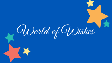 World of Wishes