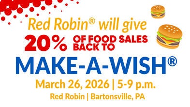 Red Robin will give 20% of food sales back to Make-A-Wish -- March 26, 2026 | 5-9 p.m. 
