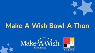 This reads "Make-A-Wish Bowl-A-Thon"