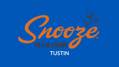 Snooze Tustin