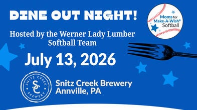Dine Out Night Hosted by the Werner Lady Lumber Softball Team--July 13, 2026--Snitz Creek Brewery--Annville, PA