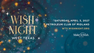Wish Night West Texas