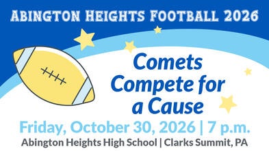Comets Compete for a Cause--Friday, October 30, 2026 | 7 p.m. -- Abington Heights High School | Clarks Summit, PA